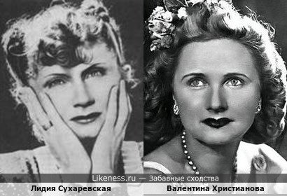 Лидия Сухаревская похожа на Валентину Христианову
