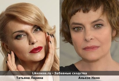 Татьяна Ларина похожа на Аньезе Нано