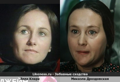 Зила Кларк похожа на Микаэлу Дроздовскую