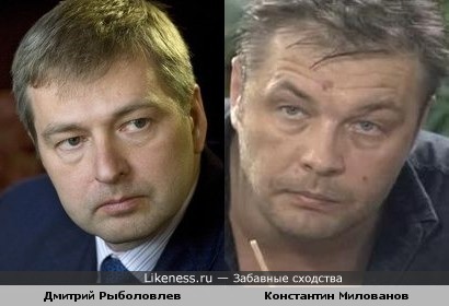 Дмитрий Рыболовлев похож на Константина Милованова