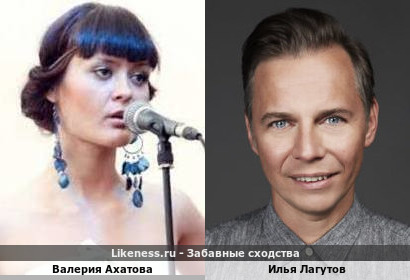 Валерия Ахатова похожа на Илью Лагутова