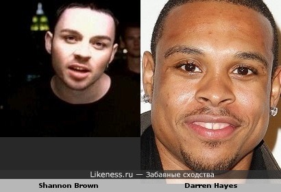 Shannon Brown похож на Darren Hayes