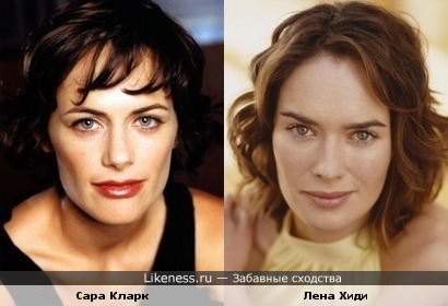 Сара Кларк и Лена Хиди