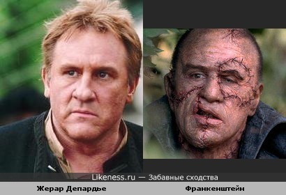 http://img.likeness.ru/uploads/users/3263/Gerard_Depardieu_Frankenstein.jpg