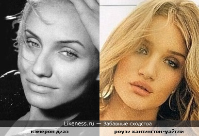 роузи хантингтон-уайтли и кэмерон диаз