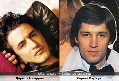 Дермот Малруни и Сергей Варчук чем-то похожи
