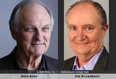 Alan Alda / Jim Broadbent