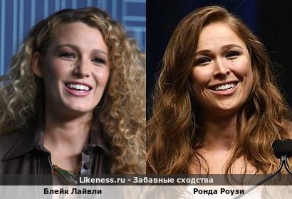 Блейк Лайвли похожа на Ронду Роузи