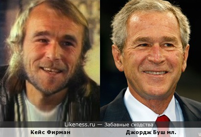 Кейс Фирман похож на Джорджа Буша мл