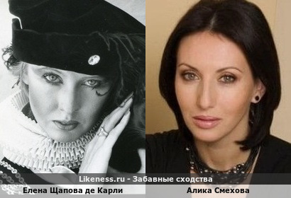 Елена Щапова де Карли похожа на Алику Смехову