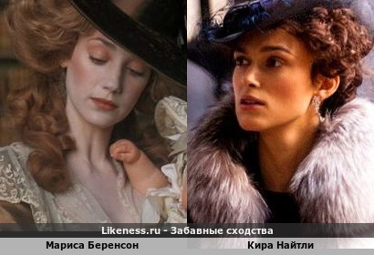 Мариса Беренсон похожа на Киру Найтли
