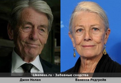 Джон Нолан похож на Ванессу Редгрейв