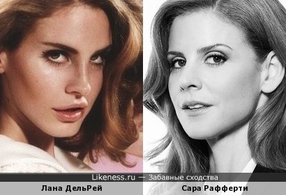 Lana Del Rey vs Sarah Rafferty