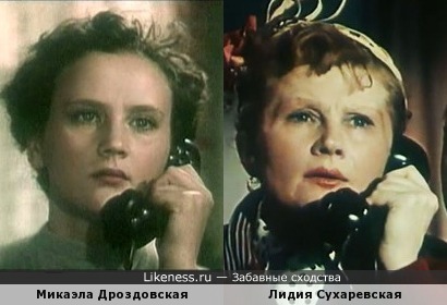 Микаэла Дроздовская похожа на Лидию Сухаревскую