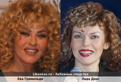 Ева Гримальди похожа на Ладу Дэнс