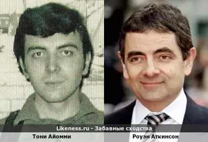 Тони Айомми похожа на Роуэна Аткинсона