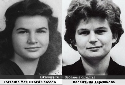Некто Lorraine Marie Lord Salcedo похожа на Валентину Терешкову