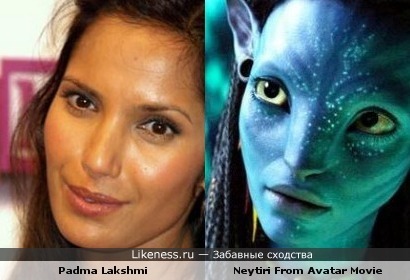 Padma Lakshmi and Neytiri