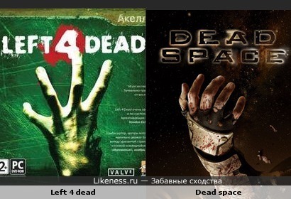 Постеры игр Left 4 Dead и Dead Space похожи
