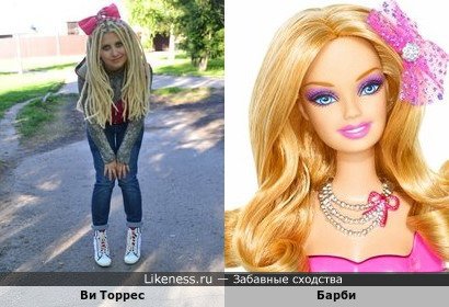 Ви Торрес похожа на Барби