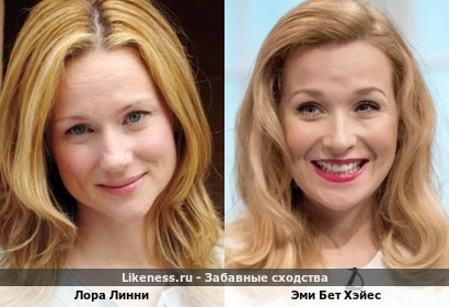 Британские актрисы Лора Линни и Эми Бет Хэйес похожи