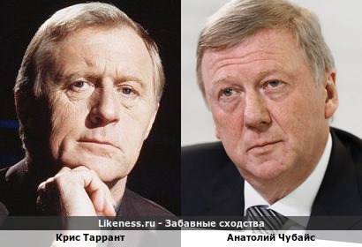 Крис Таррант похож на Анатолия Чубайса