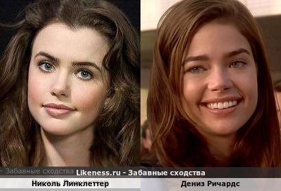 Николь Линклеттер похожа на Денизу Ричардс