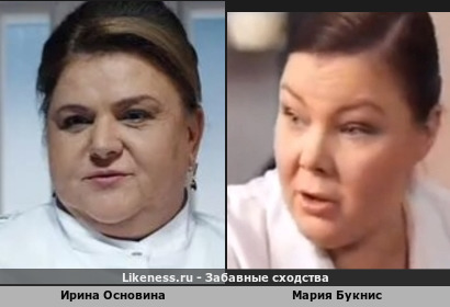 Ирина Основина похожа на Марию Букнис