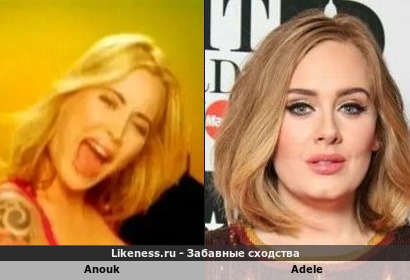 Anouk похожа на Adele (1-ый Вариант)