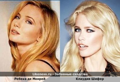 Ребека де Монрей похожа на Клаудию Шифер