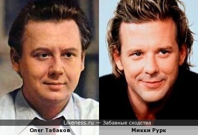 Олег Табаков и Микки Рурк